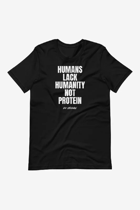 Long Sleeve Women T Shirt for Cooler WeatherHumans Lack Humanity Unisex t-shirt