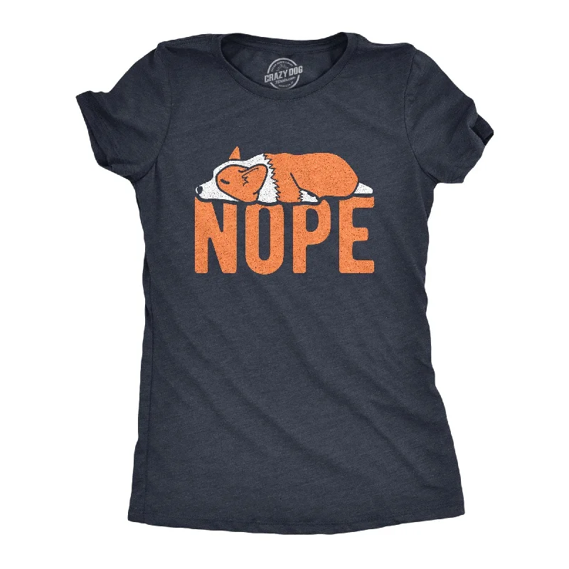 Tie - Dye Women T Shirt with a Bohemian VibeNope Corgi Women's T Shirt