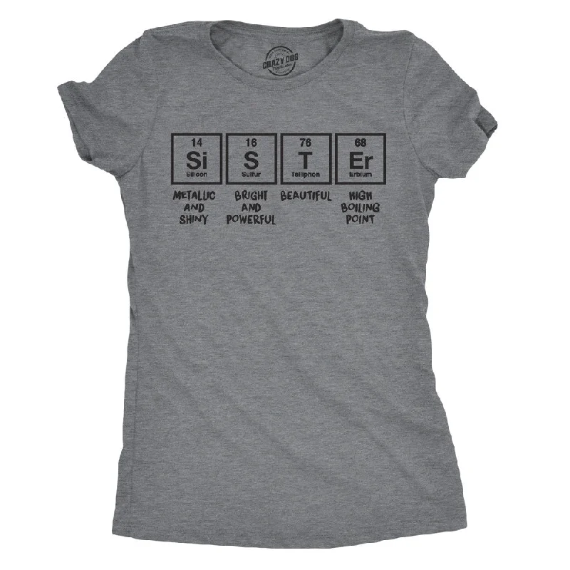 V - Neck Women T Shirt to Enhance the NecklineSister Periodic Table Women's T Shirt