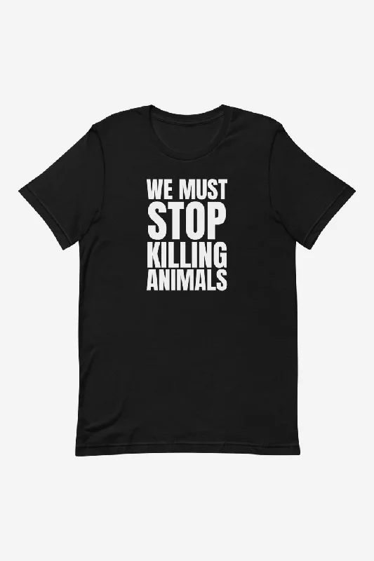 Crop Top Women T Shirt to Pair with High - Waisted BottomsWe Must Stop Unisex t-shirt Crop Top Women T Shirt to Pair with High - Waisted BottomsWe Must Stop Unisex t-shirt